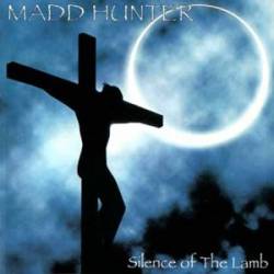 Madd Hunter : Silence of the Lamb